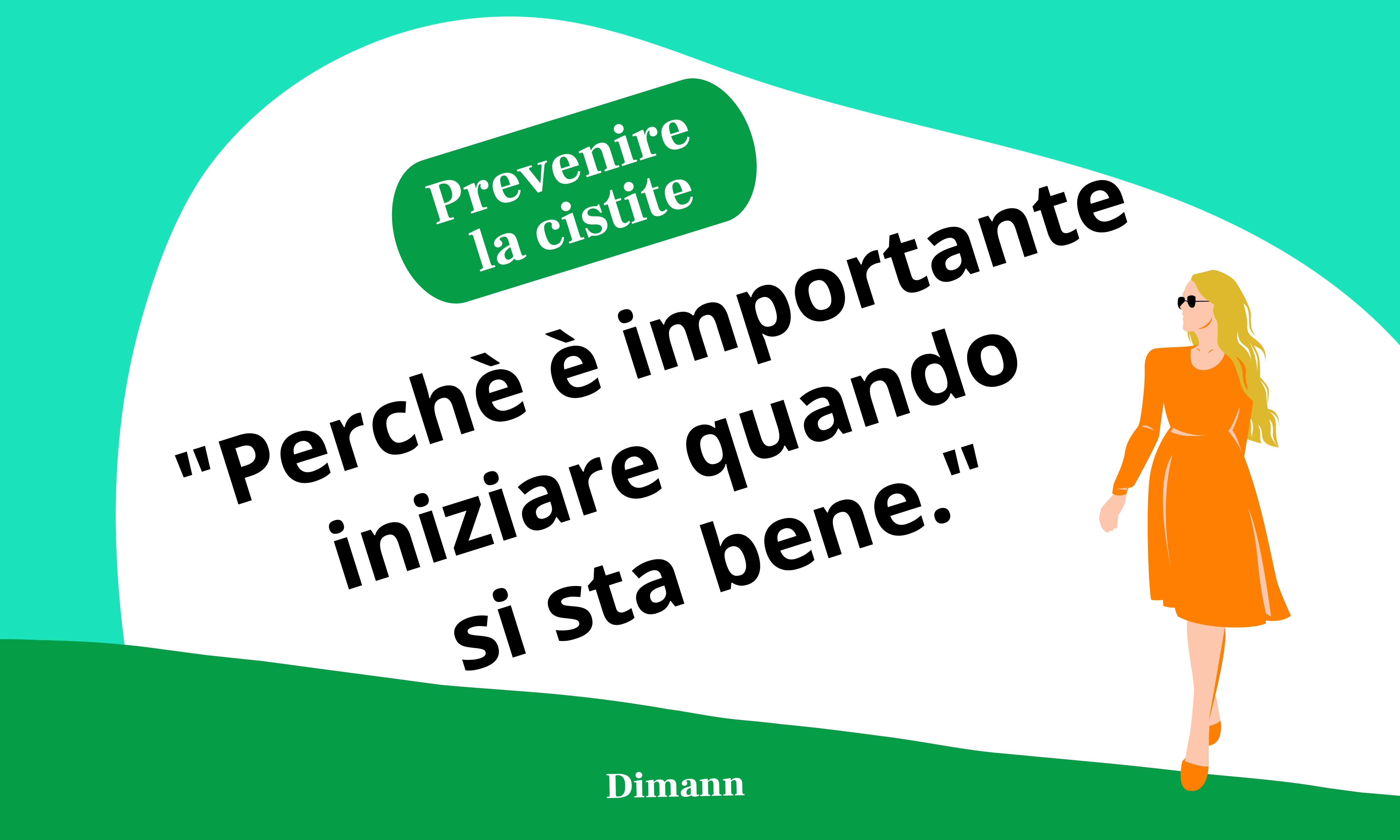 Prevenire la cistite: perché è importante iniziare quando si sta bene | Dimann