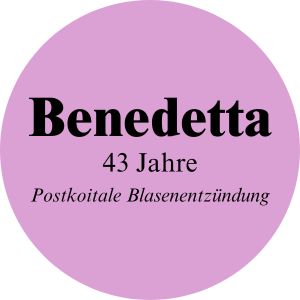 Zeugnis von Benedetta - Postkoitale Blasenentzündung